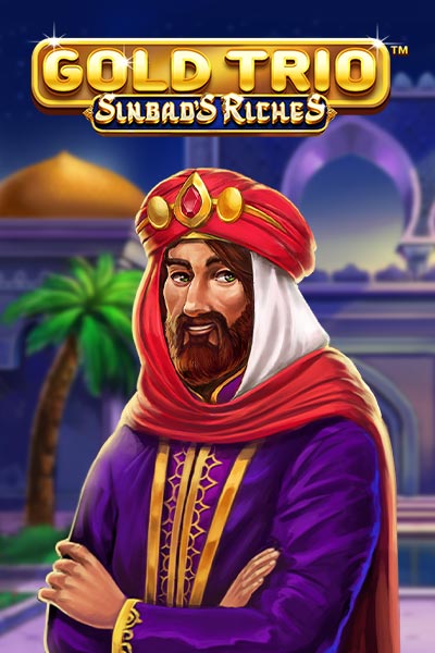 Gold Trio: Sinbad's Riches