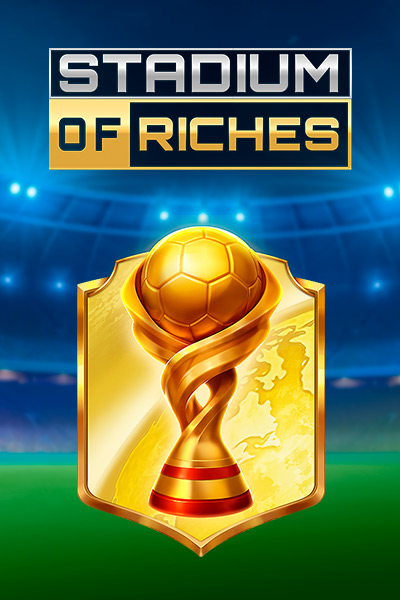 Stadium of Riches