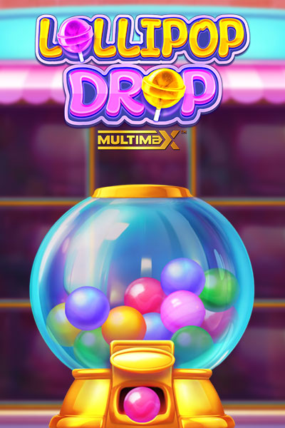 Lollipop Drop MultiMax